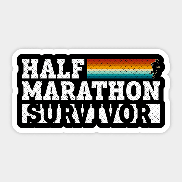 Half Marathon Survivor - Half Marathon Runner Marathoner Sticker by Anassein.os